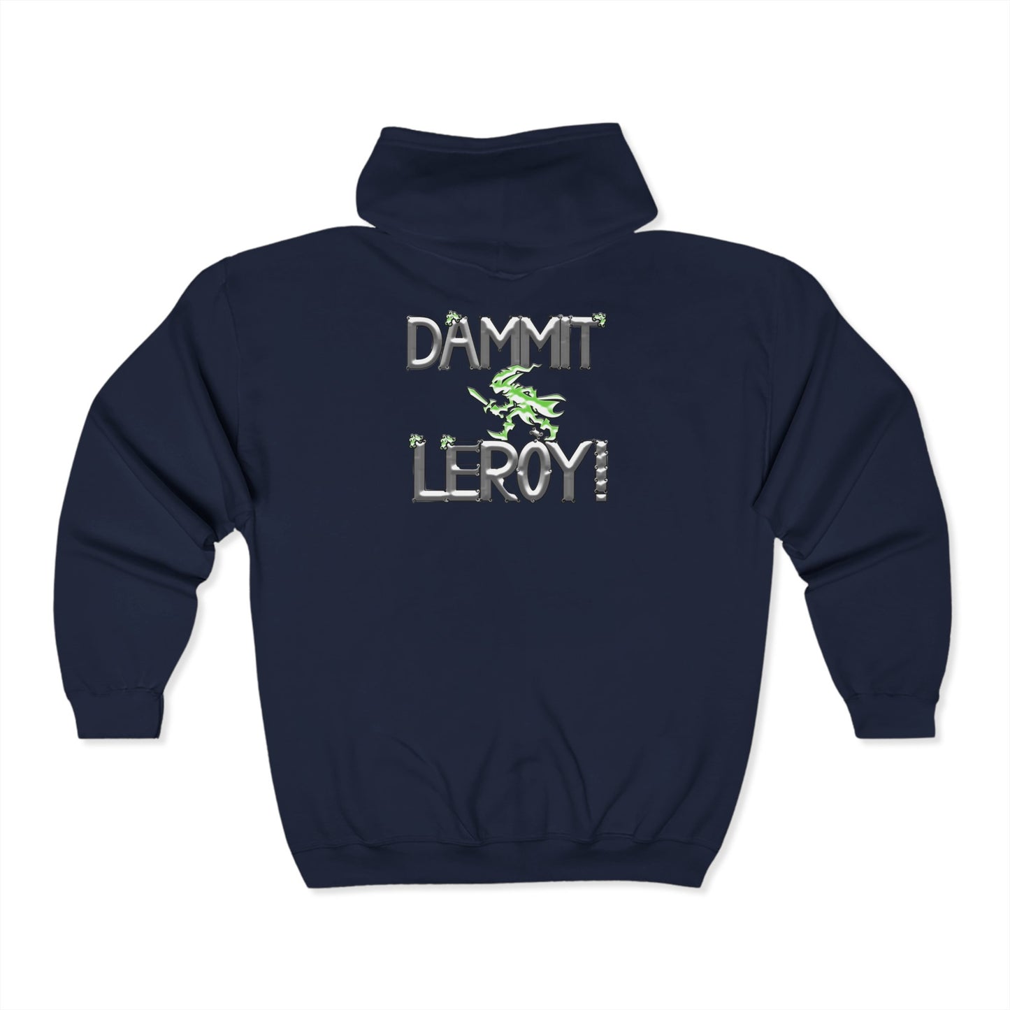 Dammit Leroy Unisex Heavy Blend™ Full Zip Hooded Sweatshirt