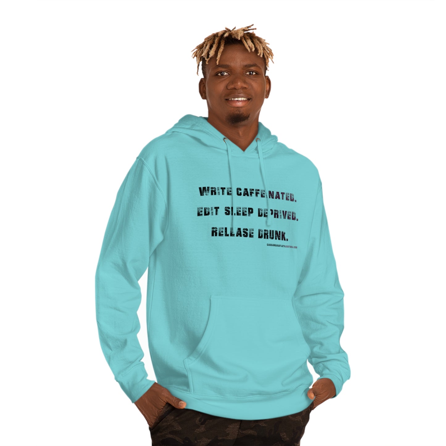 Write Caffeinated. Unisex Hooded Sweatshirt