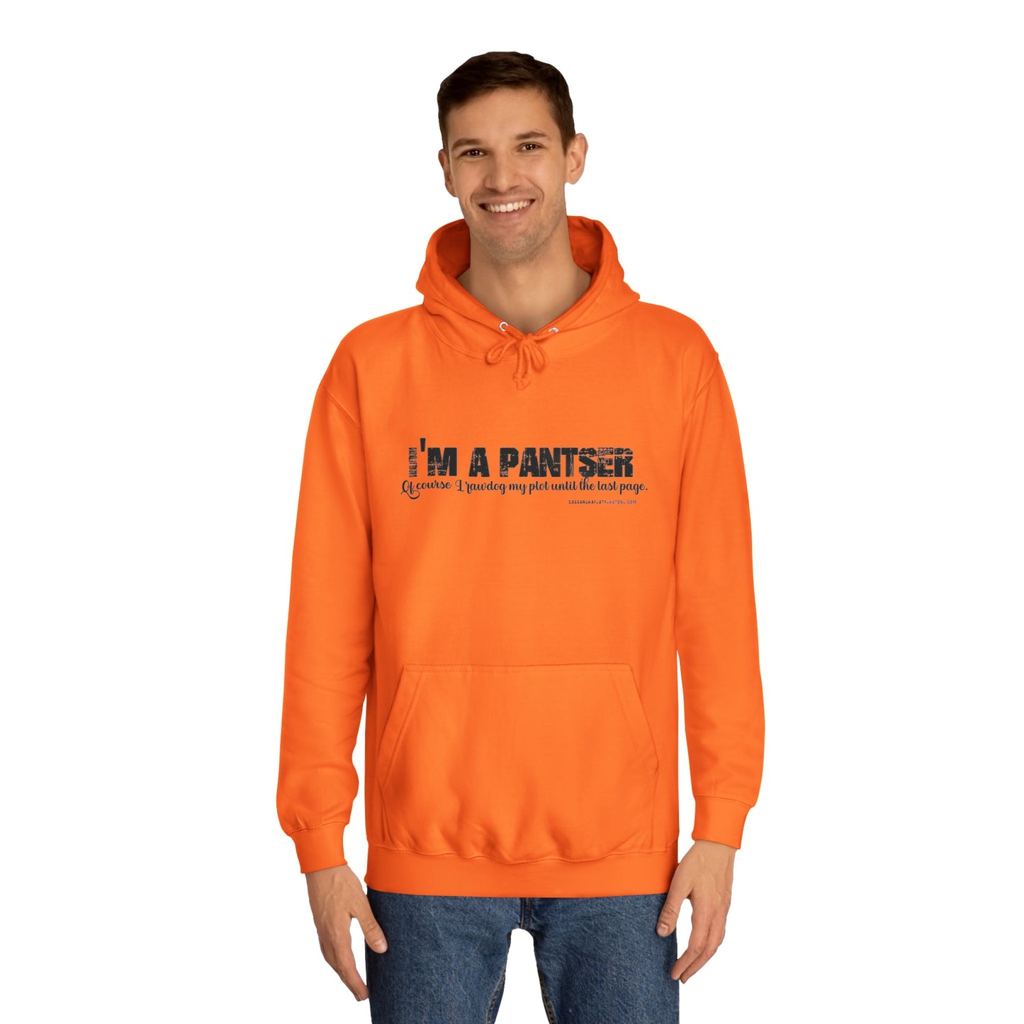 I'm A Pantser Unisex College Hoodie