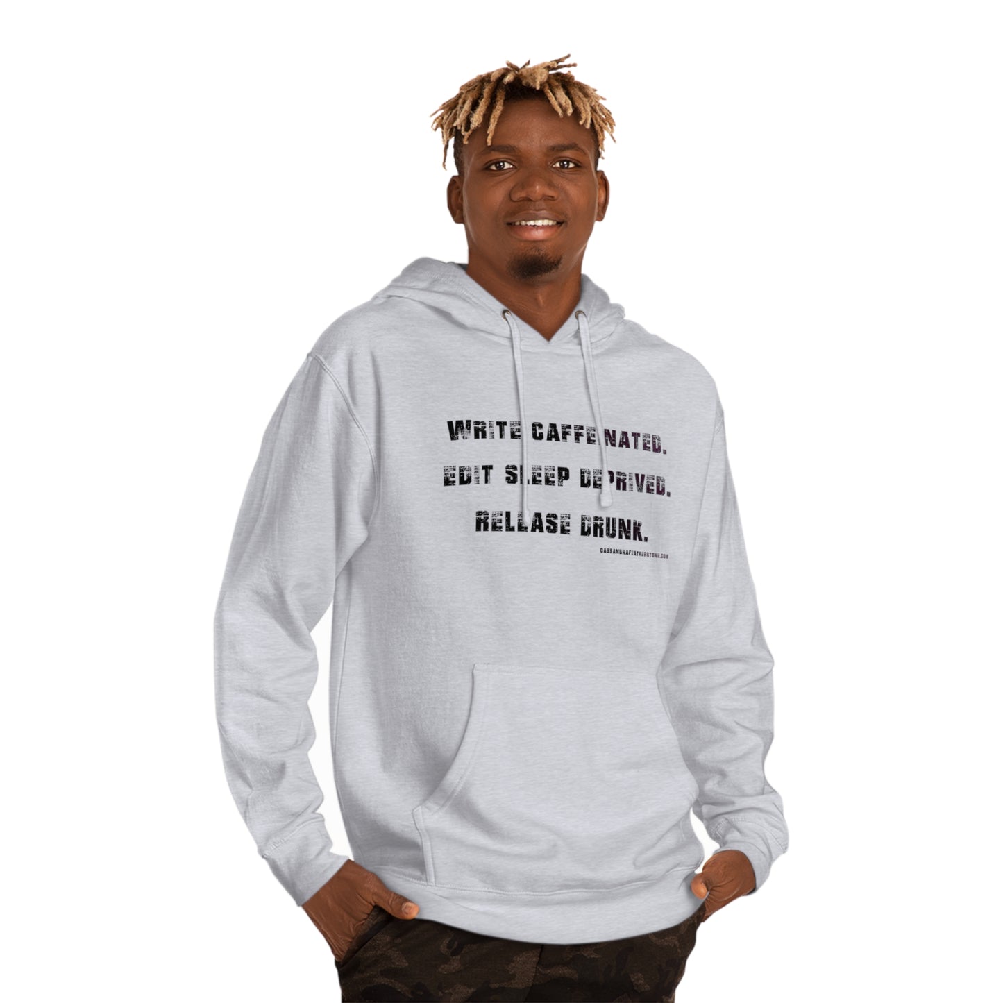 Write Caffeinated. Unisex Hooded Sweatshirt