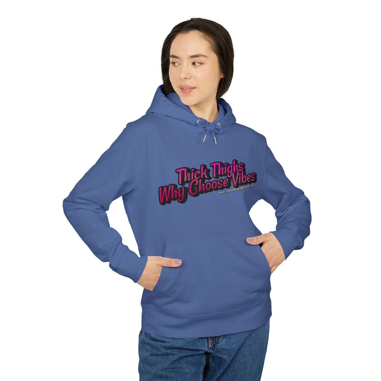 'Thick Thighs, WhyChoose Vibes' Unisex Cruiser 2.0 Hoodie