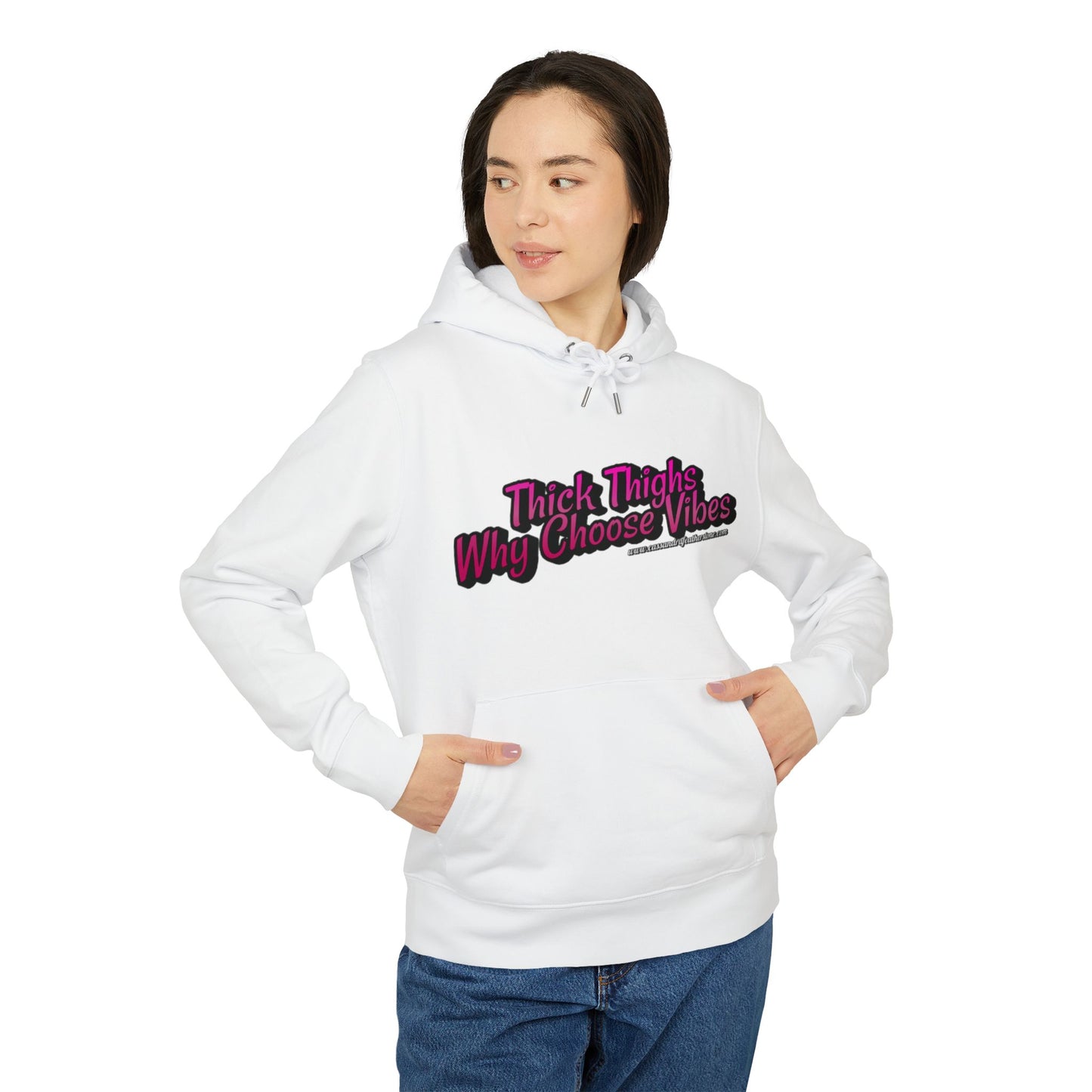 'Thick Thighs, WhyChoose Vibes' Unisex Cruiser 2.0 Hoodie