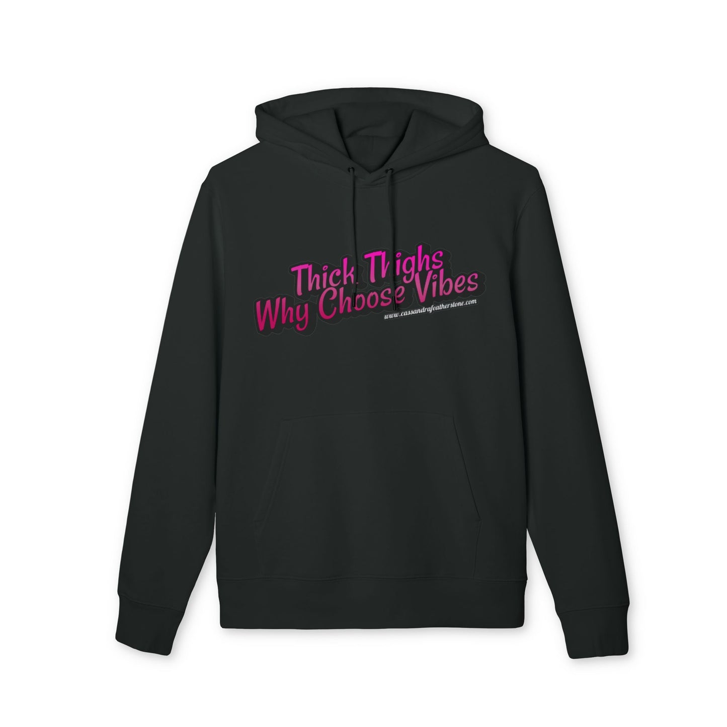 'Thick Thighs, WhyChoose Vibes' Unisex Cruiser 2.0 Hoodie