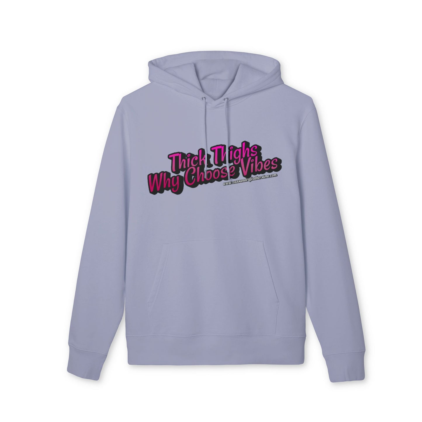 'Thick Thighs, WhyChoose Vibes' Unisex Cruiser 2.0 Hoodie