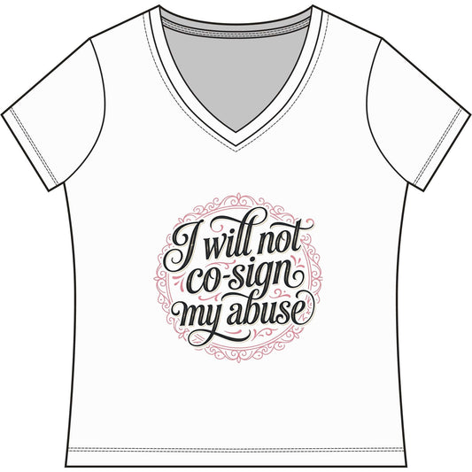 I Will Not Co-Sign Apex Women's Game VNeck Tee