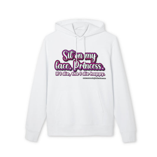 'Sit on my face, Princess.' Unisex Cruiser 2.0 Hoodie
