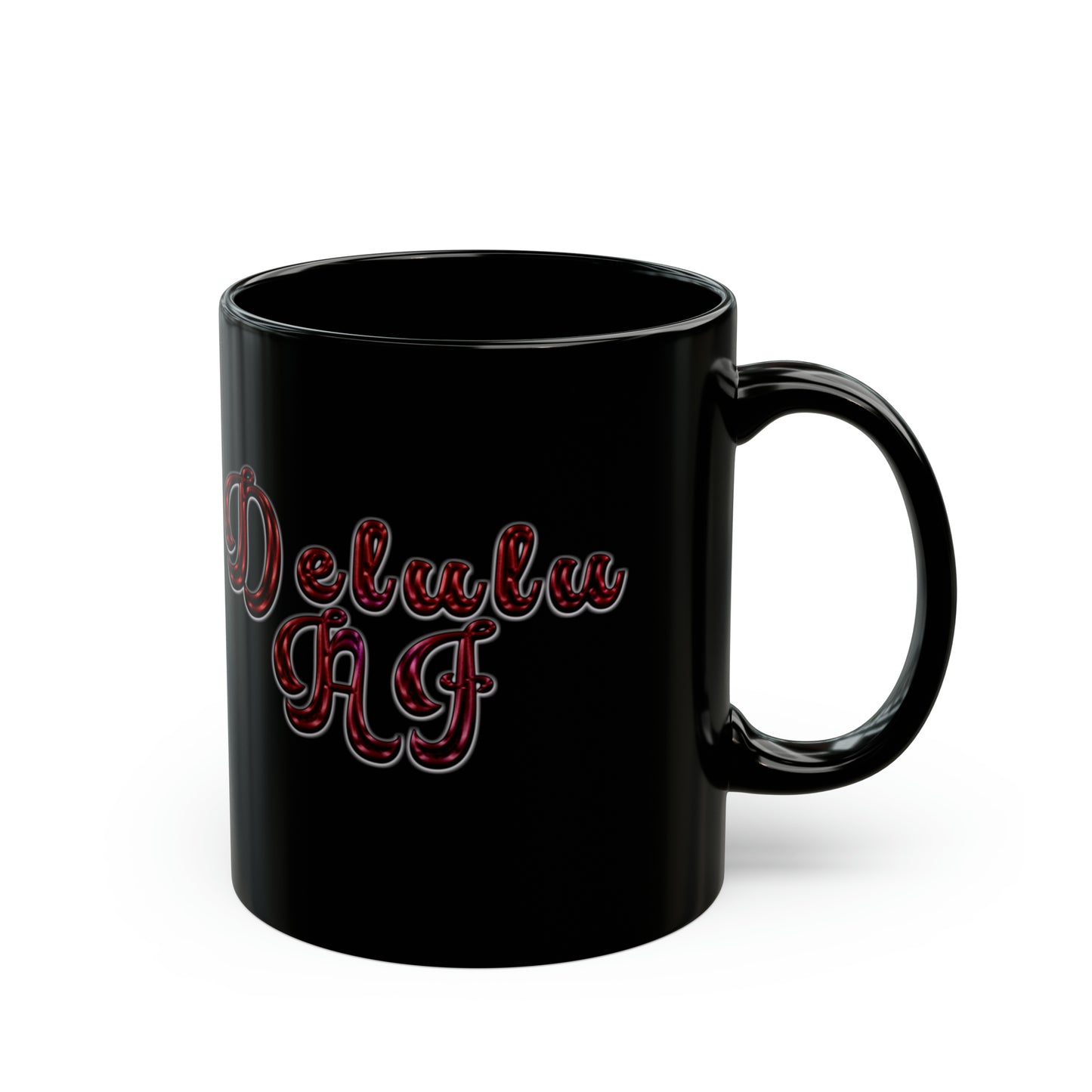 Fitz's Delulu AF Mug (11oz, 15oz)