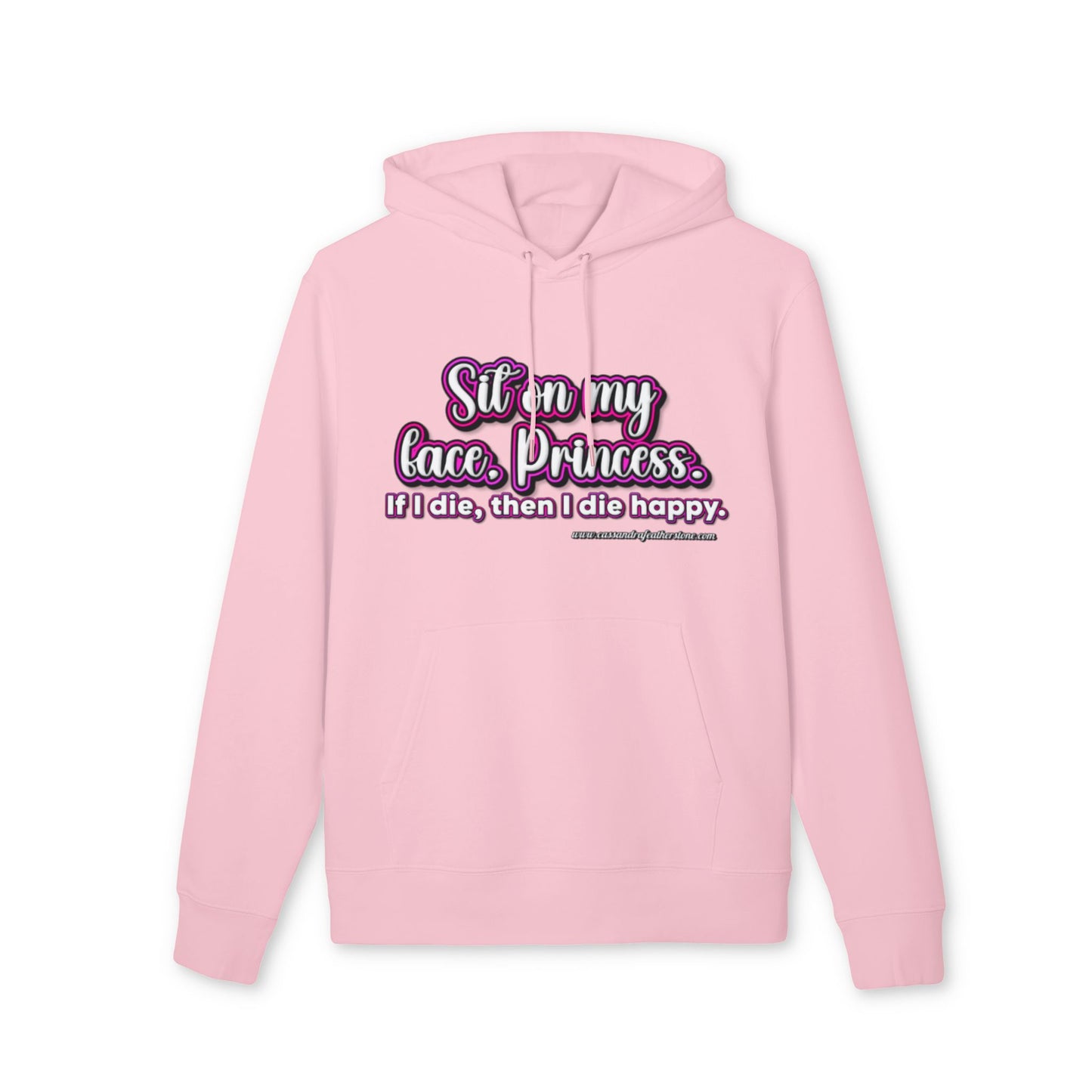 'Sit on my face, Princess.' Unisex Cruiser 2.0 Hoodie