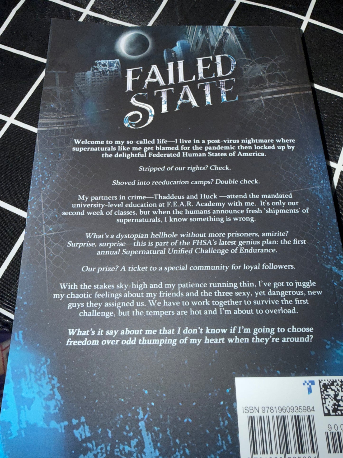DAMAGED-Failed State: A Steamy, Dystopian Shifter Academy Romance This item is non-returnable as it's being sold as damaged. The damage is bent back cover. *** Welcome to my so-called life—I live in a post-COVID nightmare where supernaturals like me get b